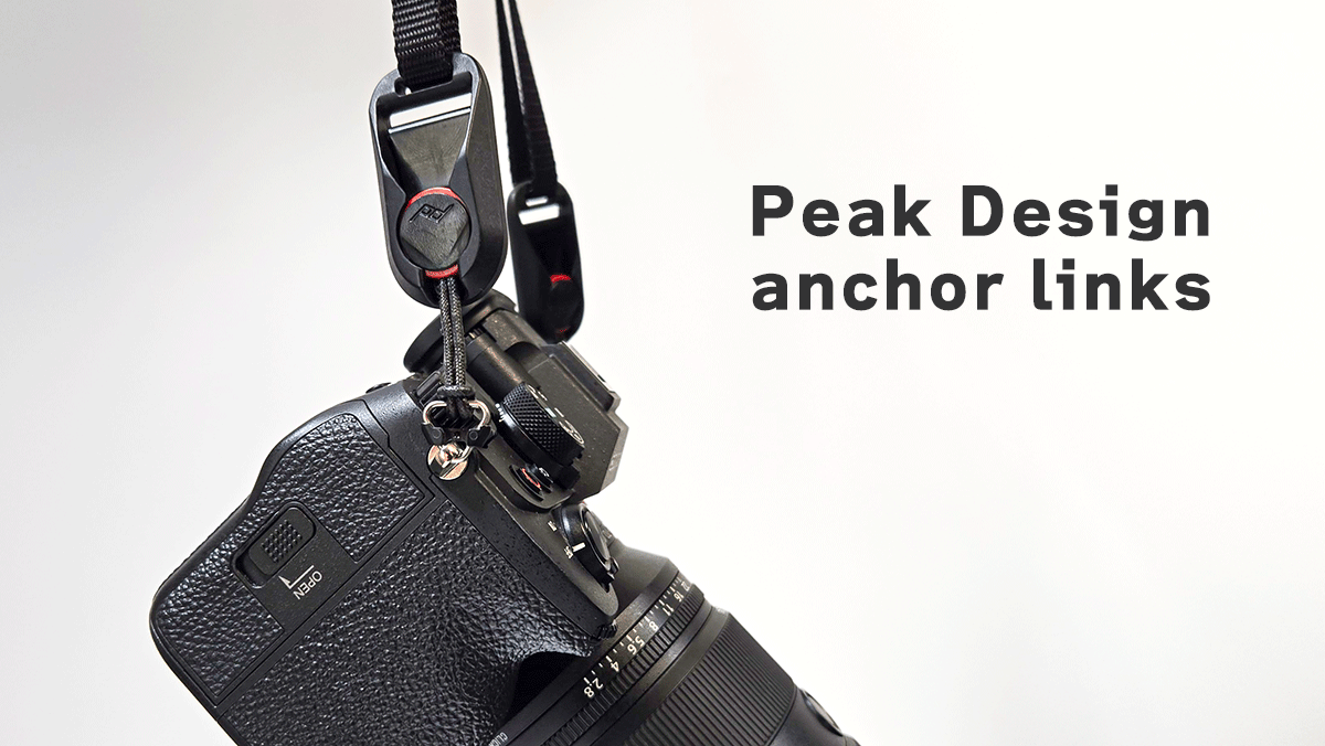 peak design anchor links ピークデザイン アンカーリンクス 使用 レビュー